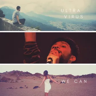 We Can by Ultra Virus