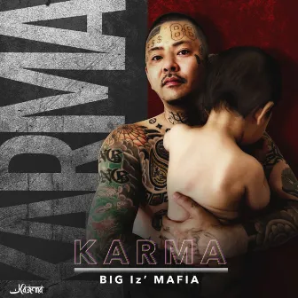 KARMA by BIG I'Z MAFIA