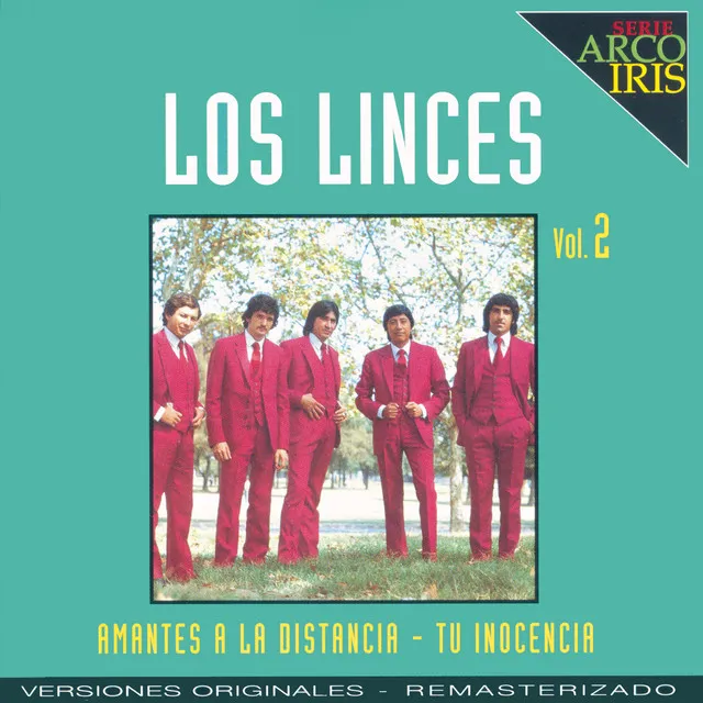 Serie Arco Iris - Los Linces - Vol.2