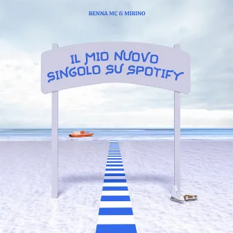 Il Mio Nuovo Singolo Su Spotify by BENNA MC