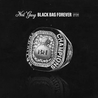 black bag forever by Neil Gang