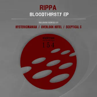 Bloodthirsty EP by Rippa