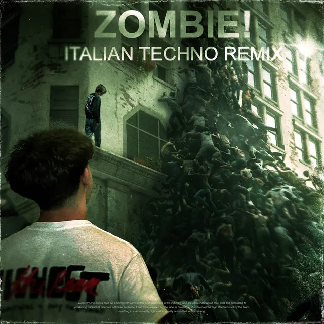 ZOMBIE! - Italian Techno Remix