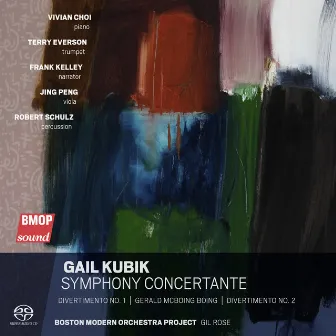 Gail Kubik: Symphony Concertante by Gail Kubik