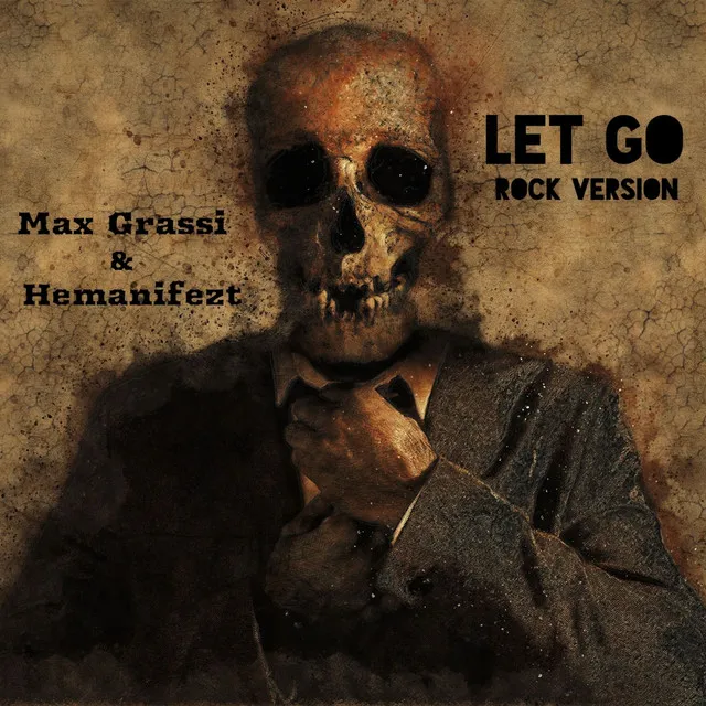 Let Go - Rock Version