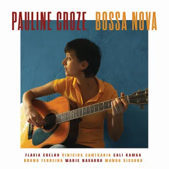 Bossa Nova by Pauline Croze