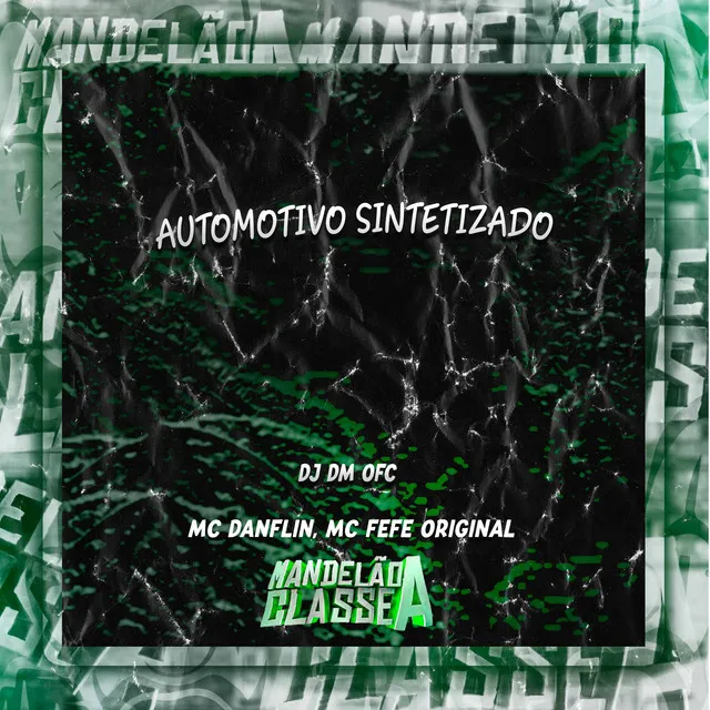 Automotivo Sintetizado