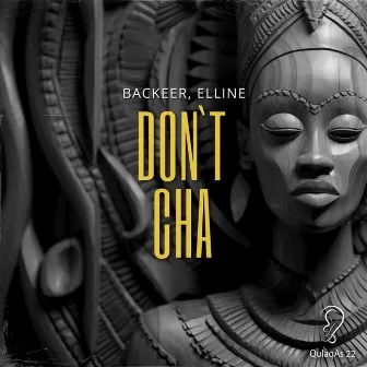 Don`t Cha by Backeer