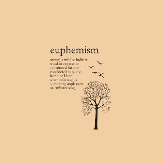 Euphemism by JON VINYL