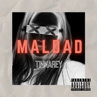 MALDAD by Tinna Rey