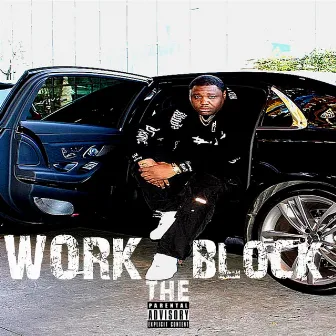 Work the Block by Mike Knox