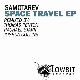 Space Travel EP by Samotarev