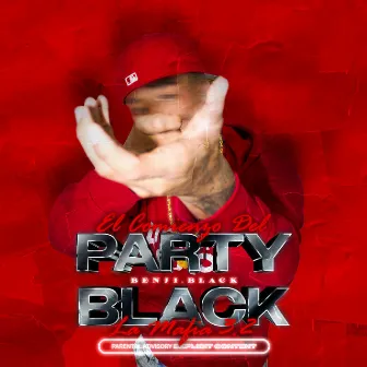 El Comienzo del Party Black by Benji.Black