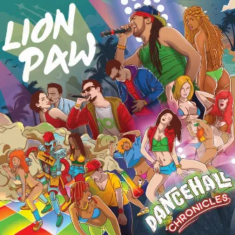 Dancehall Chronicles by Lion Paw