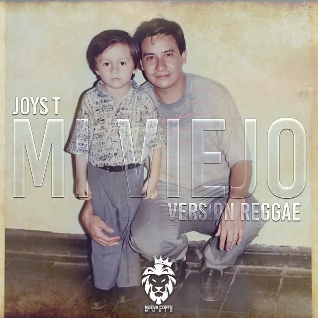 Mi Viejo - Version Reggae