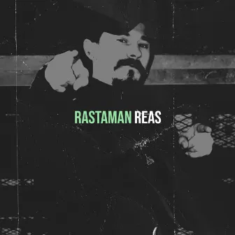 Rastaman by REAS