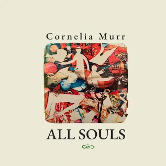 All Souls by Cornelia Murr