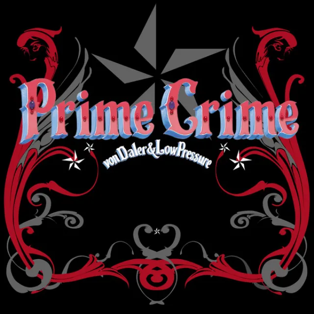 Prime Crime Of Low (Low Pressure Remix)