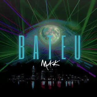 Bateu by Mak