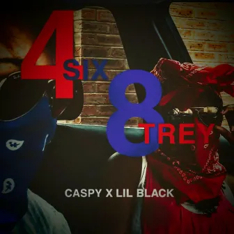 4 Six 8 Trey by Caspy EL Dizza