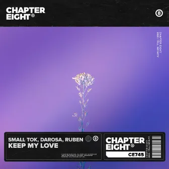 Keep My Love by Small ToK