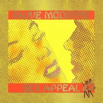 Sexappeal / Fauve Moderne by 4D