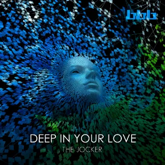 Deep In Your Love (Radio Edits) by The Jocker