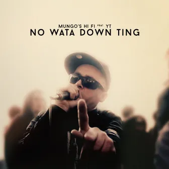 No Wata Down Ting by YT