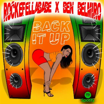 Back It Up by Rockefellababe