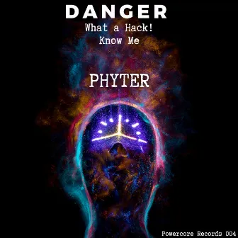 Danger by Phyter