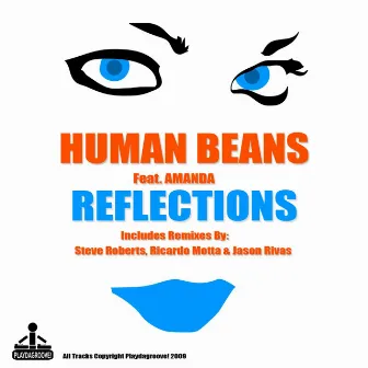 Reflections by Human Beans