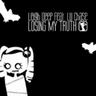 Losing My Truth by Leigh Deep