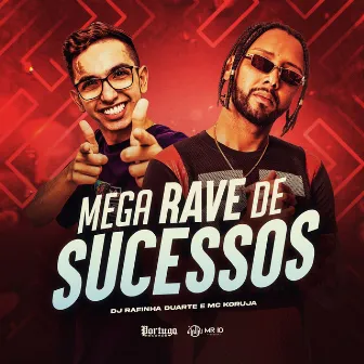 Mega Rave de Sucessos by DJ Rafinha Duarte