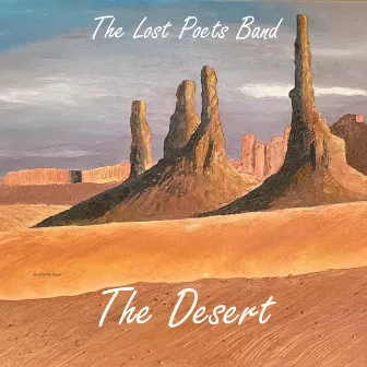 The Desert by The Lost Poets Band