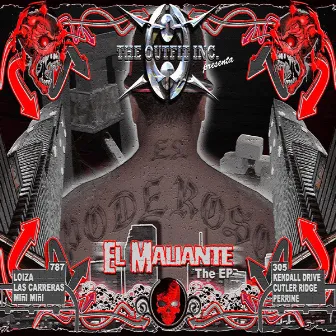 El Maliante The EP by El Poderoso