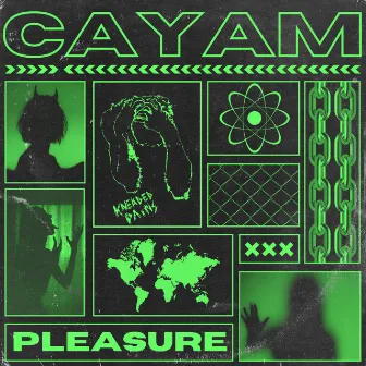 Pleasure by CAYAM