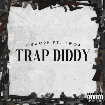 Trap Diddy by Ouwopp