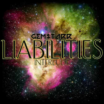 Liabilities (Interlude) by GMSTRR