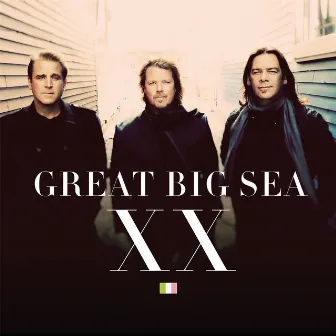 XX by Great Big Sea