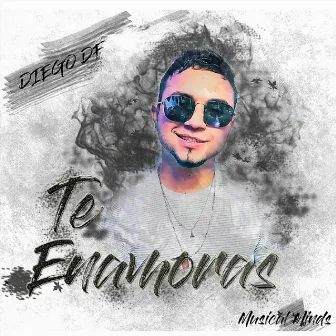 Te Enamoras by Diego DF