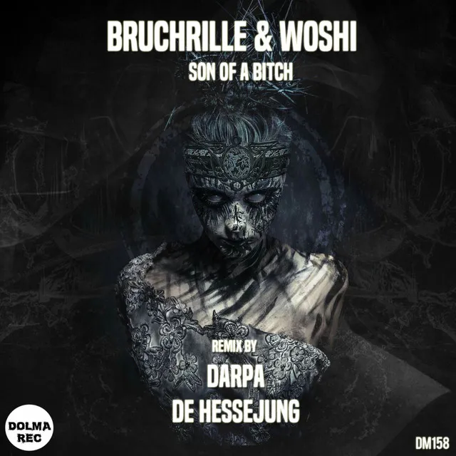 Son of A Bitch - De Hessejung Remix