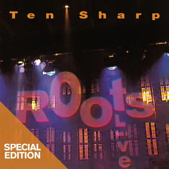 Roots (Live) [Special Edition] by Ten Sharp