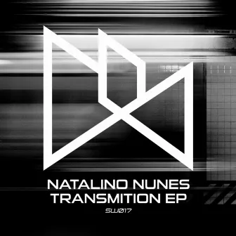 Transmition EP by Natalino Nunes