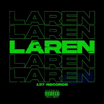 Laren by 137 Records