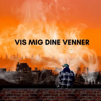 Vis mig dine venner by Francis