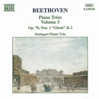 Beethoven: Piano Trios Op. 70, Nos. 1 and 2 by Stuttgart Piano Trio