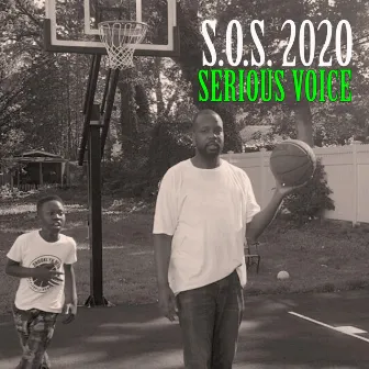 S.O.S. 2020 by Serious Voice