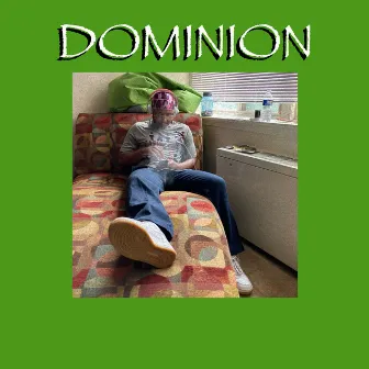 DOMINION by Unknown Artist