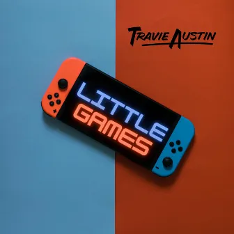 Little Games. (Versions) by Travie Austin