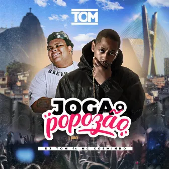 Joga o Popozão by DJ Tom